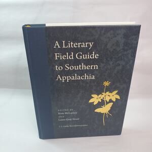 A Literary Field Guide to Southern Appalachia (Wormsloe Foundation Nature) HC